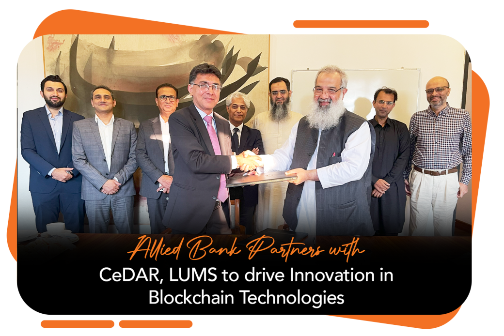 Allied Bank Partners with CeDAR, LUMS to Drive Innovation in Blockchain Technologies