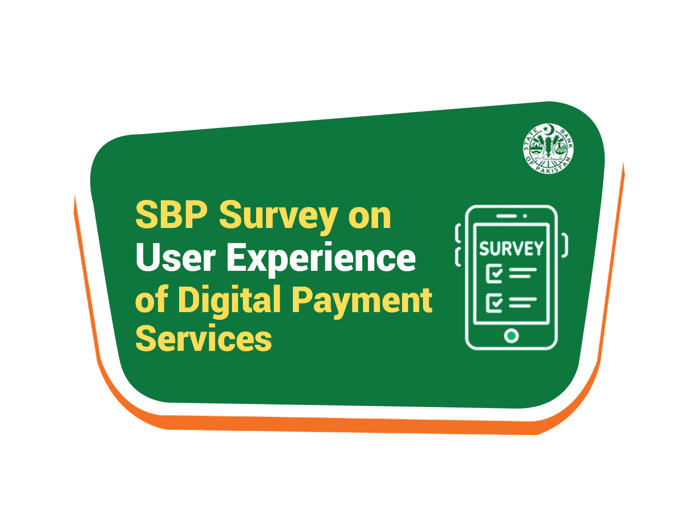 SBP Nationwide Survey on Digital Payment Services